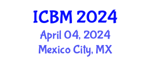 International Conference on Biomechanics (ICBM) April 04, 2024 - Mexico City, Mexico