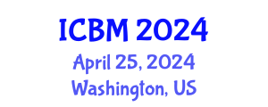 International Conference on Biomechanics (ICBM) April 25, 2024 - Washington, United States