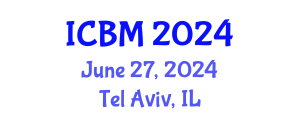 International Conference on Biomechanics (ICBM) June 27, 2024 - Tel Aviv, Israel