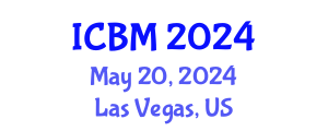 International Conference on Biomechanics (ICBM) May 20, 2024 - Las Vegas, United States