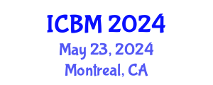 International Conference on Biomechanics (ICBM) May 23, 2024 - Montreal, Canada