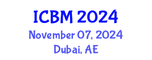 International Conference on Biomechanics (ICBM) November 07, 2024 - Dubai, United Arab Emirates