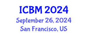 International Conference on Biomechanics (ICBM) September 26, 2024 - San Francisco, United States