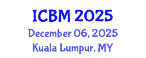 International Conference on Biomechanics (ICBM) December 06, 2025 - Kuala Lumpur, Malaysia