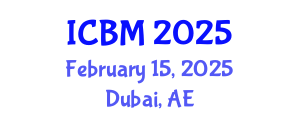International Conference on Biomechanics (ICBM) February 15, 2025 - Dubai, United Arab Emirates
