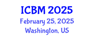 International Conference on Biomechanics (ICBM) February 25, 2025 - Washington, United States