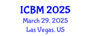 International Conference on Biomechanics (ICBM) March 29, 2025 - Las Vegas, United States