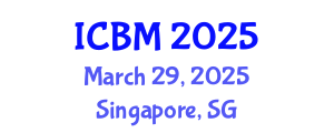 International Conference on Biomechanics (ICBM) March 29, 2025 - Singapore, Singapore