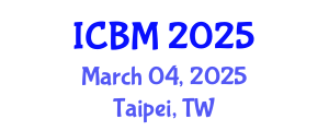 International Conference on Biomechanics (ICBM) March 04, 2025 - Taipei, Taiwan