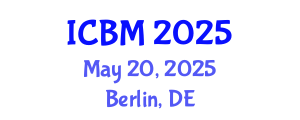 International Conference on Biomechanics (ICBM) May 20, 2025 - Berlin, Germany