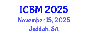 International Conference on Biomechanics (ICBM) November 15, 2025 - Jeddah, Saudi Arabia