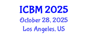 International Conference on Biomechanics (ICBM) October 28, 2025 - Los Angeles, United States