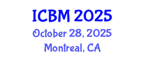International Conference on Biomechanics (ICBM) October 28, 2025 - Montreal, Canada