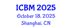 International Conference on Biomechanics (ICBM) October 18, 2025 - Shanghai, China