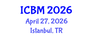 International Conference on Biomechanics (ICBM) April 27, 2026 - Istanbul, Turkey International Conference on Biomechanics (ICBM) April 27, 2026 - Istanbul, Turkey