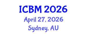 International Conference on Biomechanics (ICBM) April 27, 2026 - Sydney, Australia International Conference on Biomechanics (ICBM) April 27, 2026 - Sydney, Australia