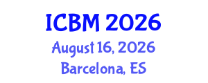 International Conference on Biomechanics (ICBM) August 16, 2026 - Barcelona, Spain International Conference on Biomechanics (ICBM) August 16, 2026 - Barcelona, Spain