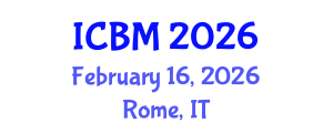 International Conference on Biomechanics (ICBM) February 16, 2026 - Rome, Italy International Conference on Biomechanics (ICBM) February 16, 2026 - Rome, Italy