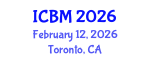 International Conference on Biomechanics (ICBM) February 12, 2026 - Toronto, Canada International Conference on Biomechanics (ICBM) February 12, 2026 - Toronto, Canada