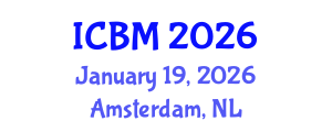 International Conference on Biomechanics (ICBM) January 19, 2026 - Amsterdam, Netherlands International Conference on Biomechanics (ICBM) January 19, 2026 - Amsterdam, Netherlands