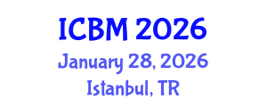 International Conference on Biomechanics (ICBM) January 28, 2026 - Istanbul, Turkey