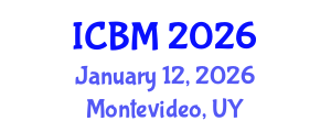 International Conference on Biomechanics (ICBM) January 12, 2026 - Montevideo, Uruguay International Conference on Biomechanics (ICBM) January 12, 2026 - Montevideo, Uruguay