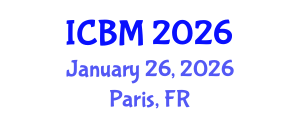 International Conference on Biomechanics (ICBM) January 26, 2026 - Paris, France International Conference on Biomechanics (ICBM) January 26, 2026 - Paris, France