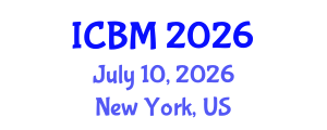 International Conference on Biomechanics (ICBM) July 10, 2026 - New York, United States International Conference on Biomechanics (ICBM) July 10, 2026 - New York, United States