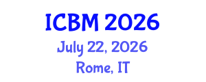 International Conference on Biomechanics (ICBM) July 22, 2026 - Rome, Italy International Conference on Biomechanics (ICBM) July 22, 2026 - Rome, Italy