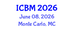 International Conference on Biomechanics (ICBM) June 08, 2026 - Monte Carlo, Monaco International Conference on Biomechanics (ICBM) June 08, 2026 - Monte Carlo, Monaco