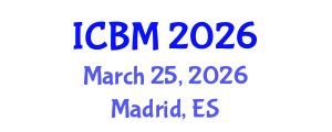 International Conference on Biomechanics (ICBM) March 25, 2026 - Madrid, Spain