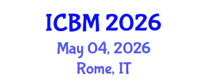 International Conference on Biomechanics (ICBM) May 04, 2026 - Rome, Italy International Conference on Biomechanics (ICBM) May 04, 2026 - Rome, Italy