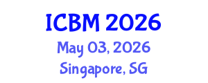 International Conference on Biomechanics (ICBM) May 03, 2026 - Singapore, Singapore