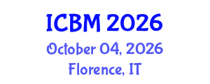 International Conference on Biomechanics (ICBM) October 04, 2026 - Florence, Italy International Conference on Biomechanics (ICBM) October 04, 2026 - Florence, Italy