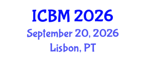 International Conference on Biomechanics (ICBM) September 20, 2026 - Lisbon, Portugal International Conference on Biomechanics (ICBM) September 20, 2026 - Lisbon, Portugal