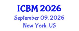 International Conference on Biomechanics (ICBM) September 09, 2026 - New York, United States International Conference on Biomechanics (ICBM) September 09, 2026 - New York, United States