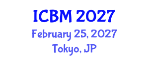 International Conference on Biomechanics (ICBM) February 25, 2027 - Tokyo, Japan International Conference on Biomechanics (ICBM) February 25, 2027 - Tokyo, Japan