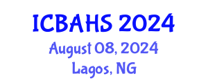 International Conference on Biomedical and Health Sciences (ICBAHS) August 09, 2024 - Lagos, Nigeria