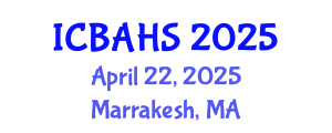 International Conference on Biomedical and Health Sciences (ICBAHS) April 22, 2025 - Marrakesh, Morocco