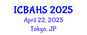 International Conference on Biomedical and Health Sciences (ICBAHS) April 22, 2025 - Tokyo, Japan