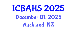 International Conference on Biomedical and Health Sciences (ICBAHS) December 01, 2025 - Auckland, New Zealand