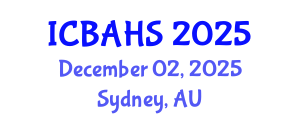 International Conference on Biomedical and Health Sciences (ICBAHS) December 02, 2025 - Sydney, Australia