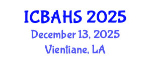 International Conference on Biomedical and Health Sciences (ICBAHS) December 13, 2025 - Vientiane, Laos