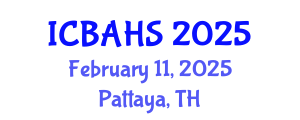 International Conference on Biomedical and Health Sciences (ICBAHS) February 11, 2025 - Pattaya, Thailand