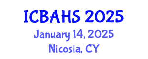 International Conference on Biomedical and Health Sciences (ICBAHS) January 14, 2025 - Nicosia, Cyprus