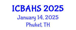 International Conference on Biomedical and Health Sciences (ICBAHS) January 14, 2025 - Phuket, Thailand