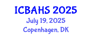 International Conference on Biomedical and Health Sciences (ICBAHS) July 19, 2025 - Copenhagen, Denmark