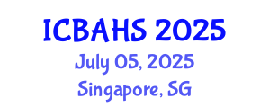 International Conference on Biomedical and Health Sciences (ICBAHS) July 05, 2025 - Singapore, Singapore