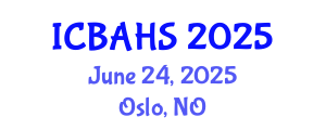 International Conference on Biomedical and Health Sciences (ICBAHS) June 24, 2025 - Oslo, Norway