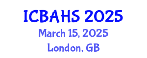 International Conference on Biomedical and Health Sciences (ICBAHS) March 15, 2025 - London, United Kingdom